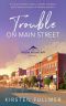 [Sugar Mountain 01] • Trouble on Main Street